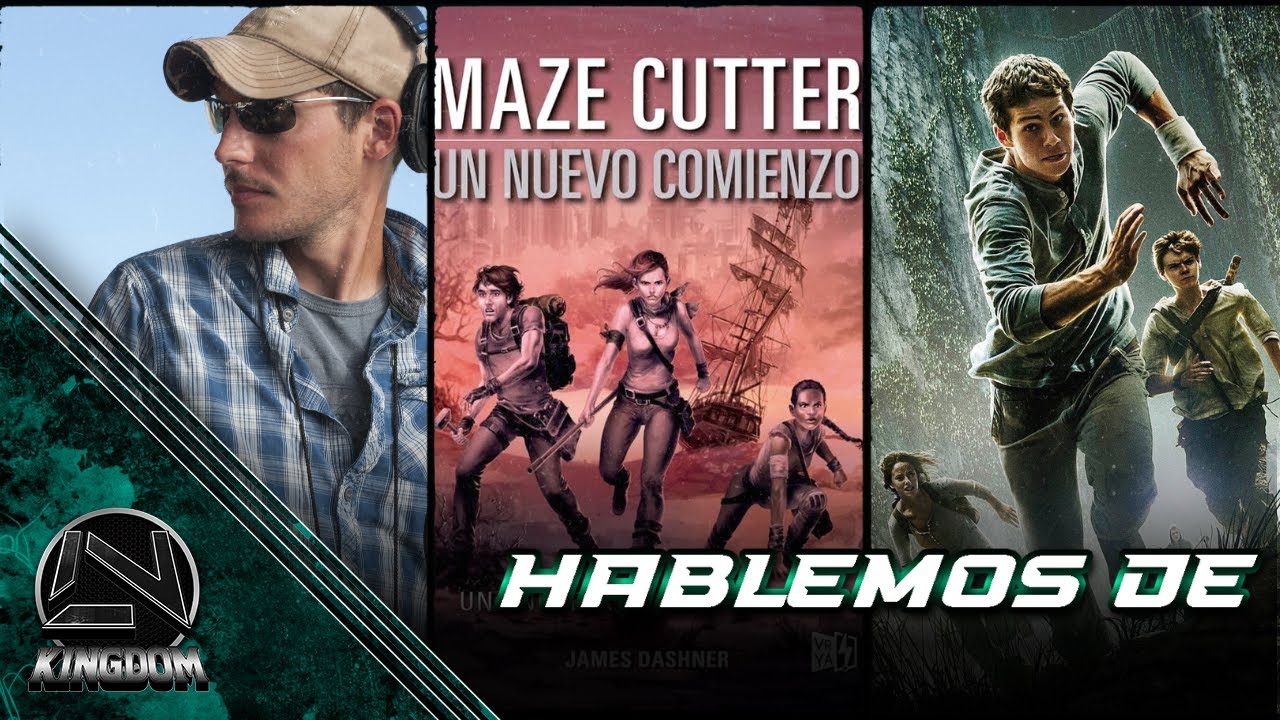 HABLEMOS DE | ¿LA NUEVA ENTREGA DE MAZE RUNNER? // LONELY KINGDOM