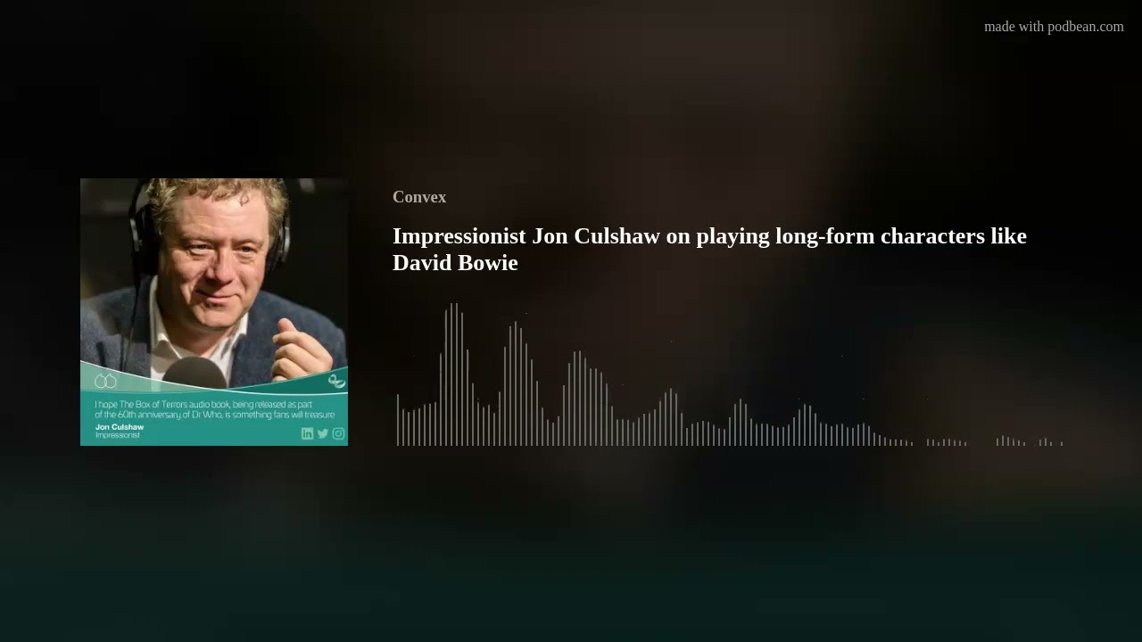 Impressionist Jon Culshaw on playing long-form characters like David Bowie