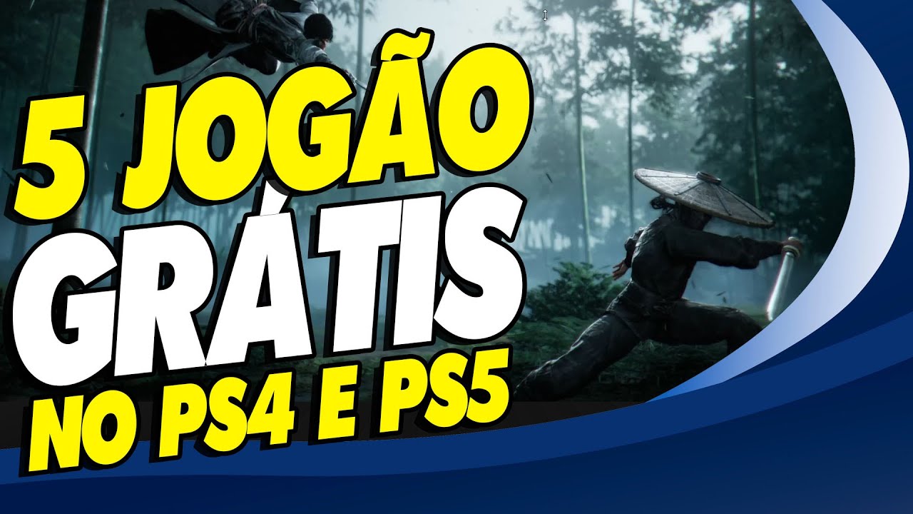 5 JOG&Atilde;O GR&Aacute;TIS PRA SEMPRE E COMPLETO PRA TODOS NO PS4 E PS5!