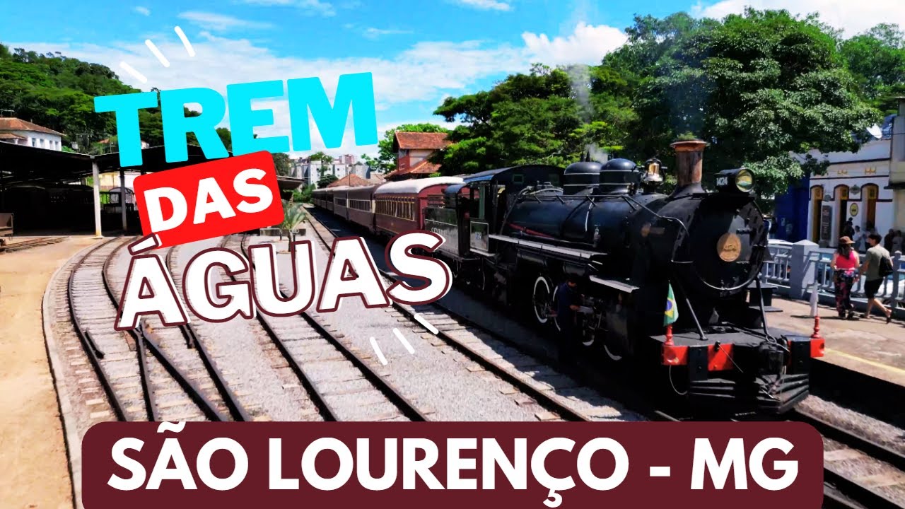 O passeio do TREM DAS ÁGUAS em SÃO LOURENÇO - Minas Gerais | MAPA MINAS