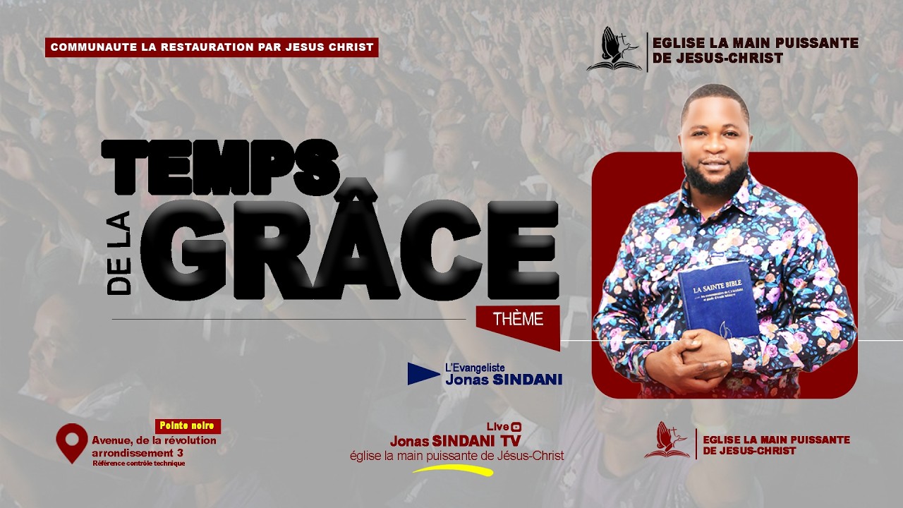 🔴LE 15/02/2026 POINTE NOIRE THEME : TEMPS  DE LA GRACE , DELIVRANCE ET MIRACLE  AVEC EV. JONAS
