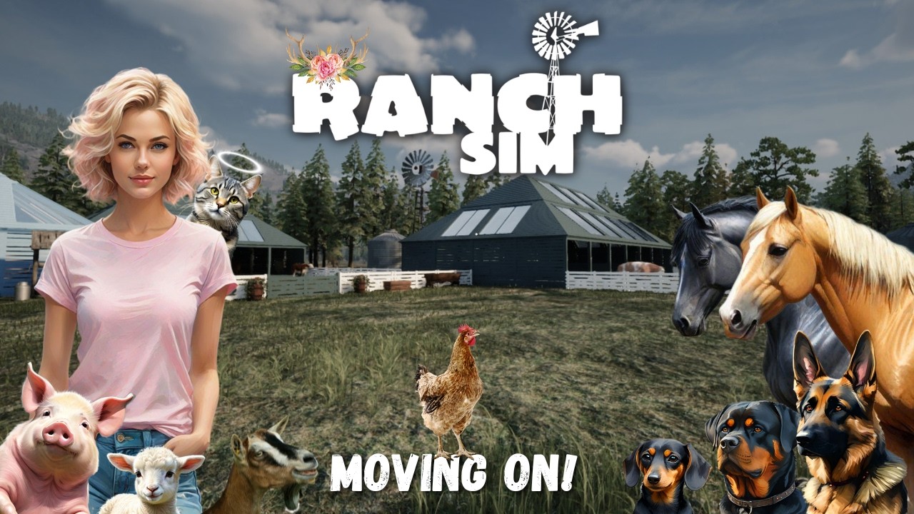 Ranch Simulator | S4 | EP23 | A long goodbye!