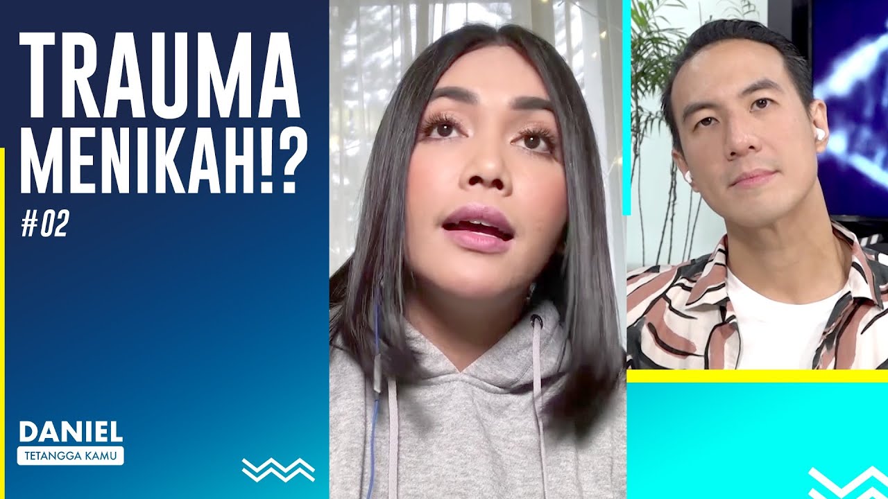 Trauma, Denada tidak ingin menikah lagi? - Daniel Tetangga Kamu