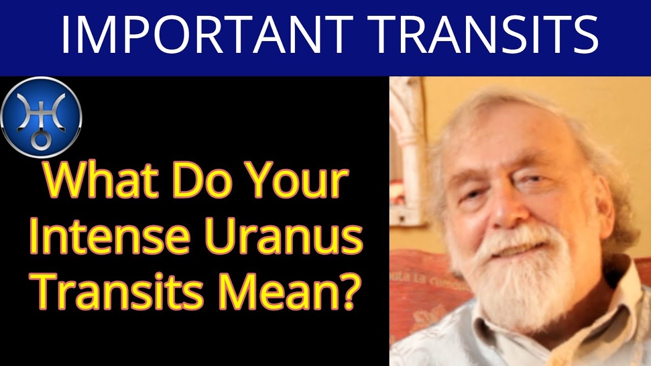 What Do Your Intense Uranus Transits Mean?