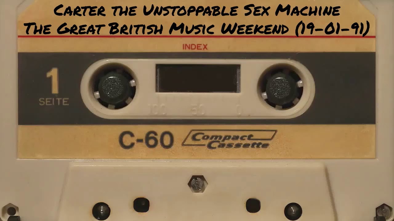 Carter The Unstoppable Sex Machine - The Great British Music Weekend (19/01/91)
