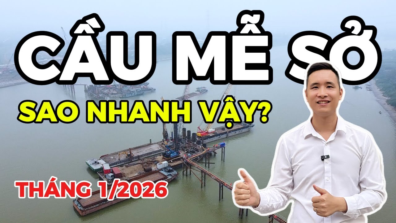 Tiến độ thi công mới nhất cầu Mễ Sở Vành Đai 4 tháng 1/2026