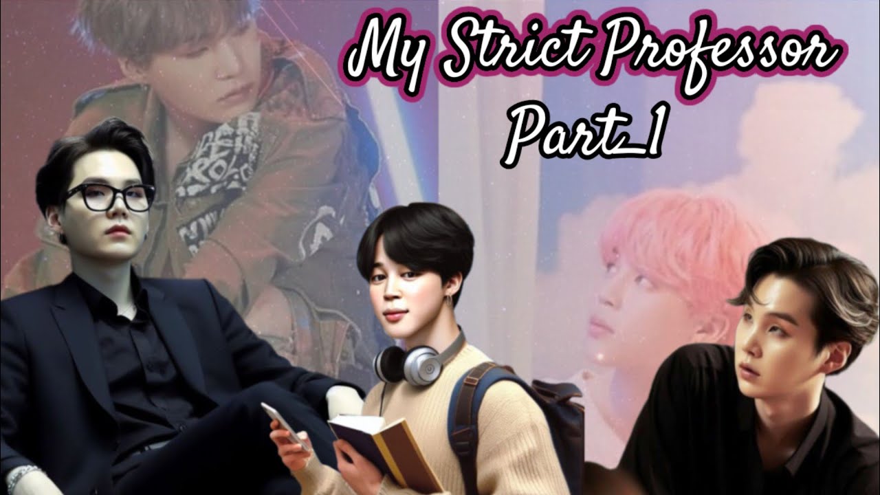 My Strict Professor..❤️ Part_1 🐱🐣 💓Hindi dubbing💓 #yoonminlovestory  #teakook #bts
