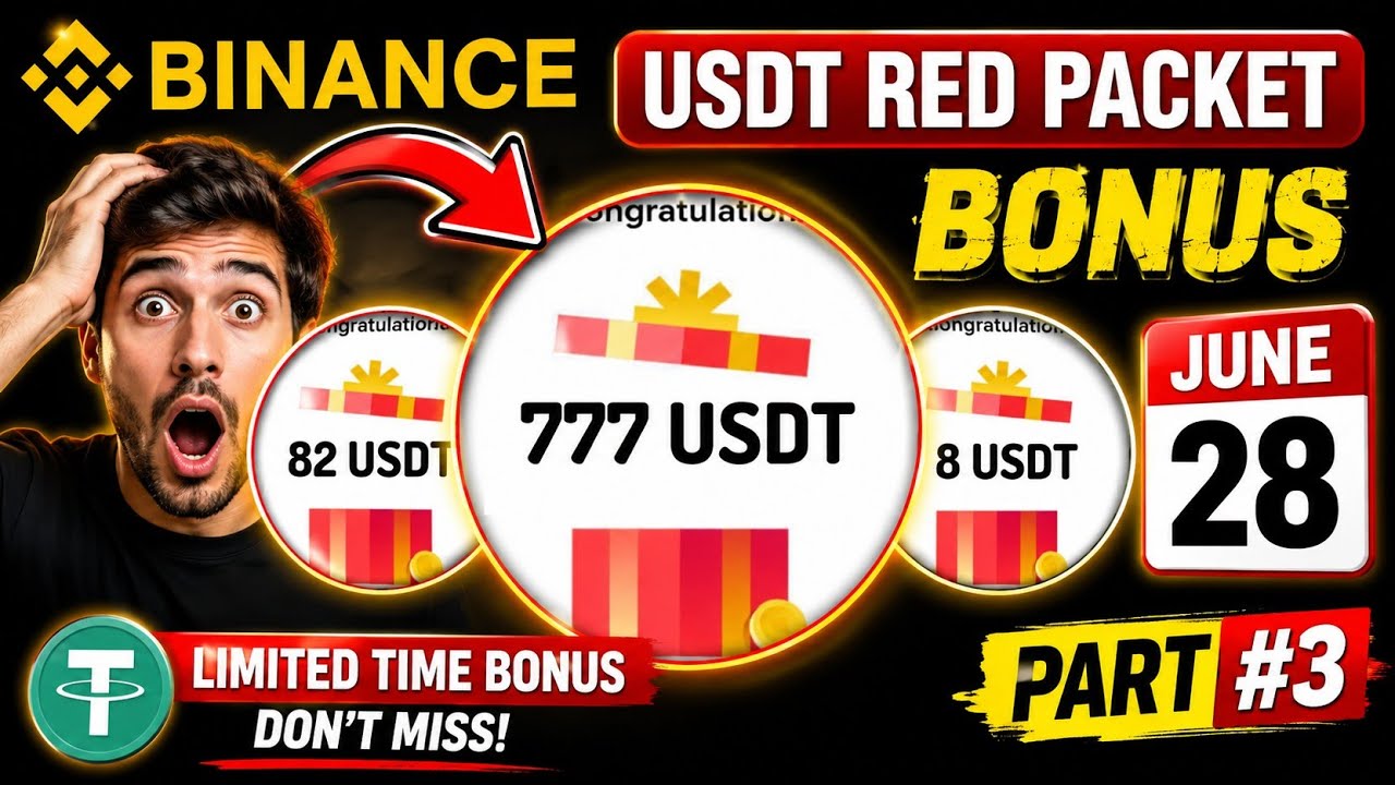 🔥 Binance USDT Red Packet Code Today 💰 | FREE USDT Bonus Claim 🎁 | June 28, 2026 | Part #3