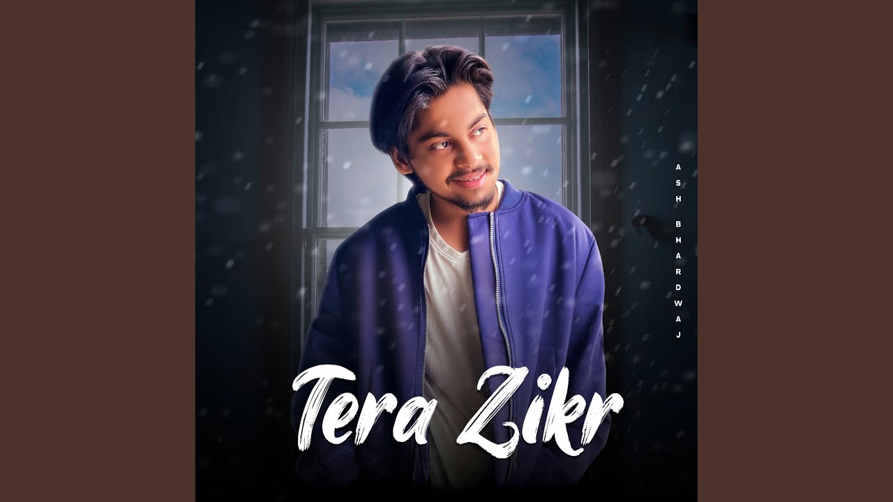 Tera Zikr