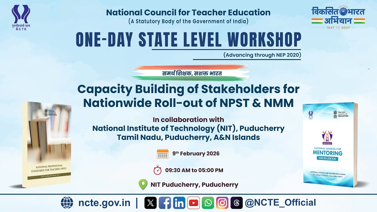 NCTE presents 1-Day State Level Workshop for Nationwide Rollout of NPST & NMM at NIT Puducherry