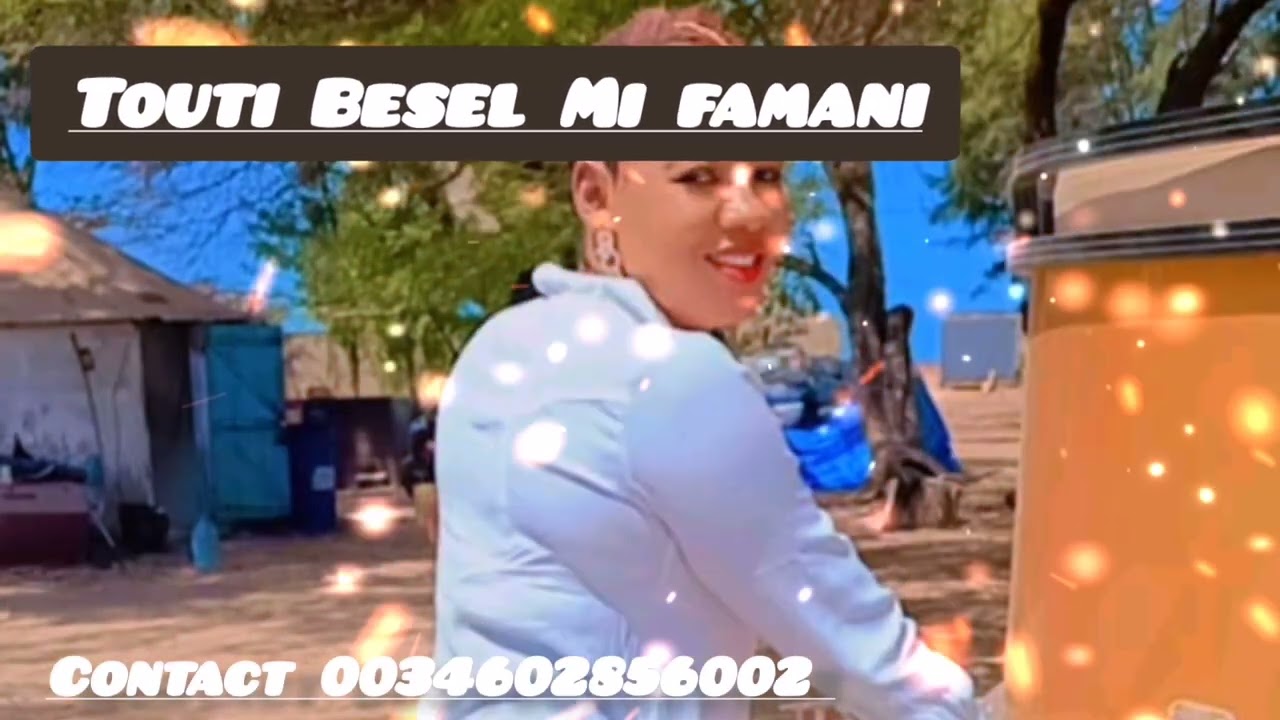 Touti Besel #Mi_FAMANI New Single officiel by Diams prod