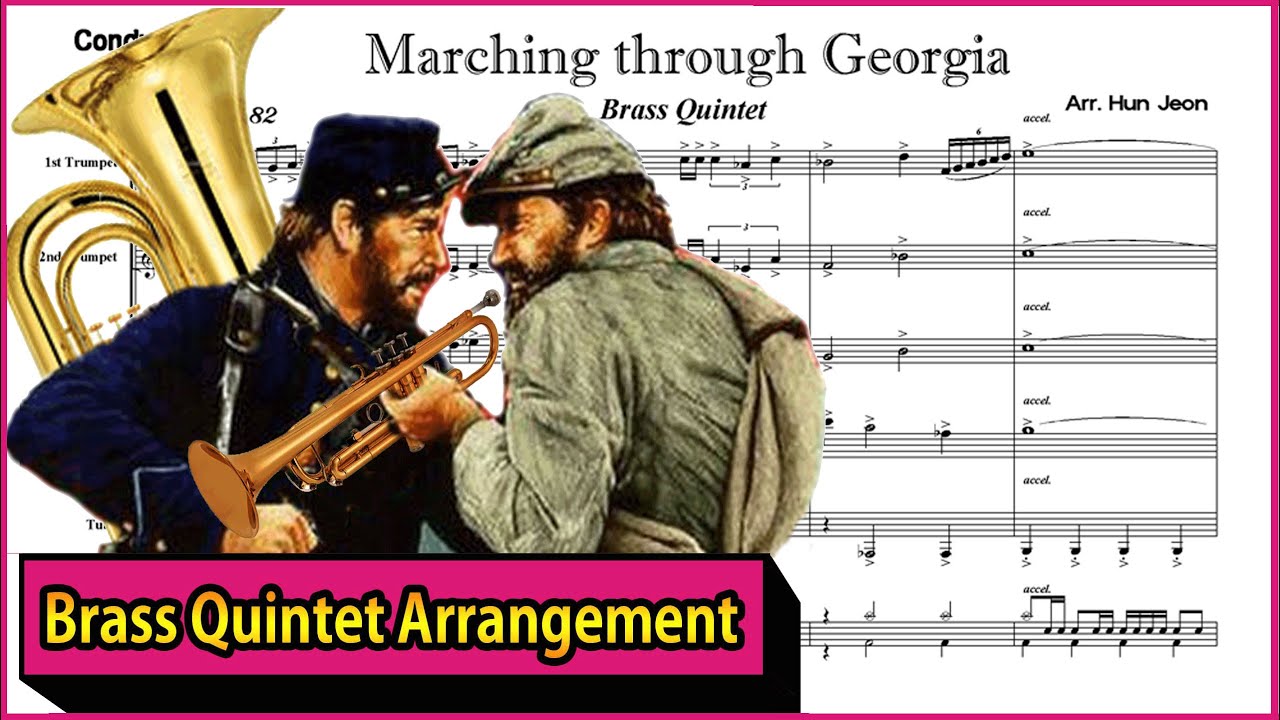 Marching through Georgia (Brass Quintet Arrangement)