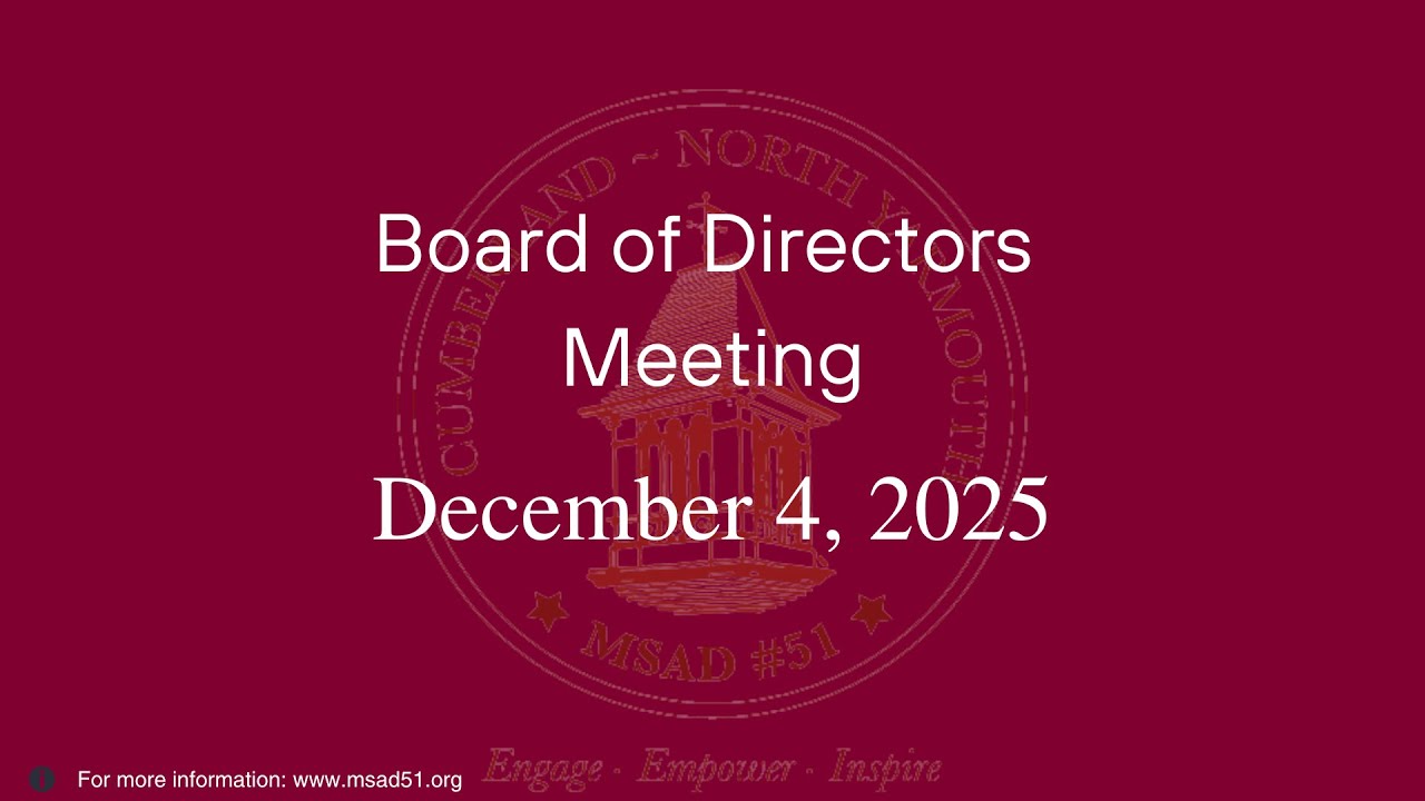 MSAD #51 School Board Meeting, December 4, 2025