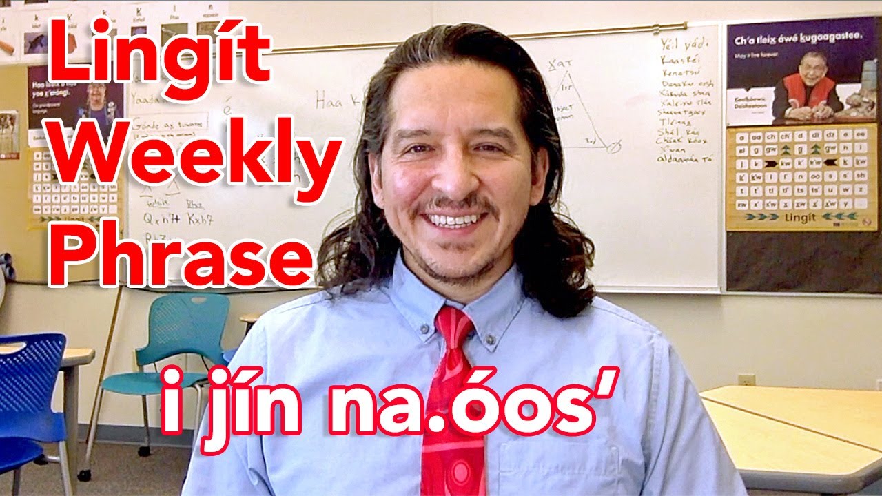 Lingít Weekly Phrase 6 - i jín na.óosʼ - wash your hands