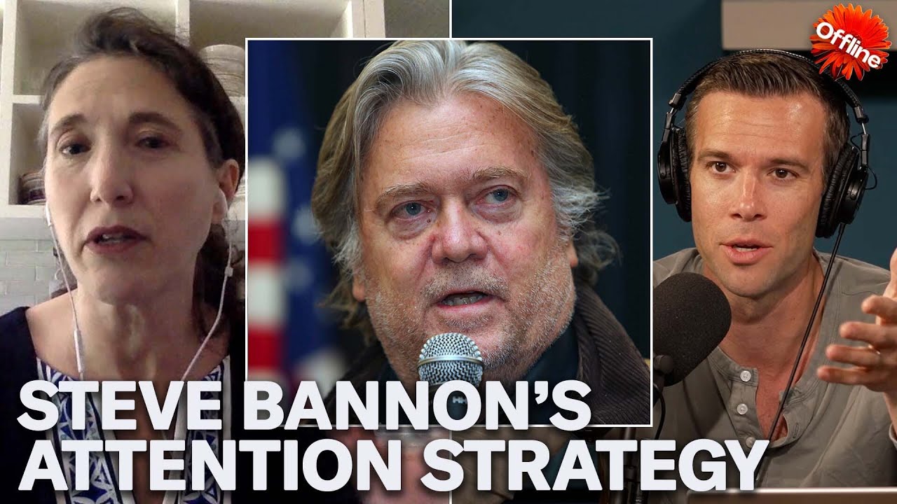 Behind Steve Bannon’s Plan to Attack Democracy | Offline Podcast
