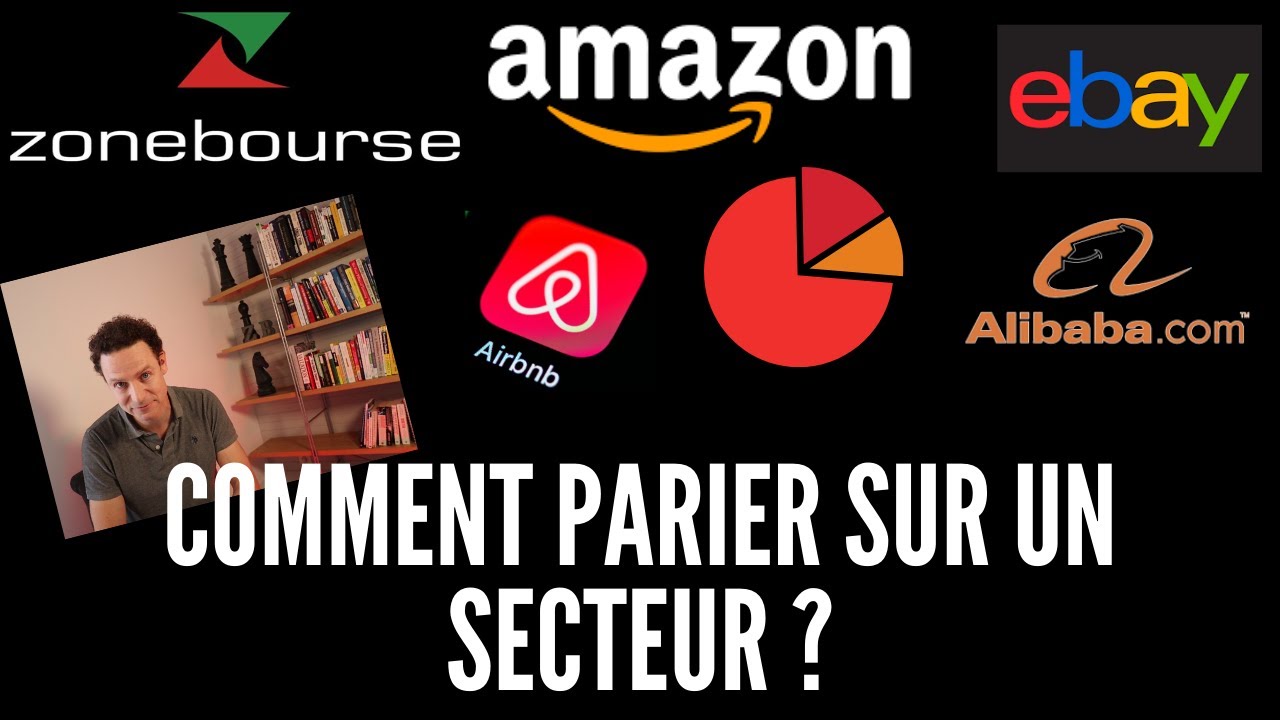 Comment parier sur un secteur ?