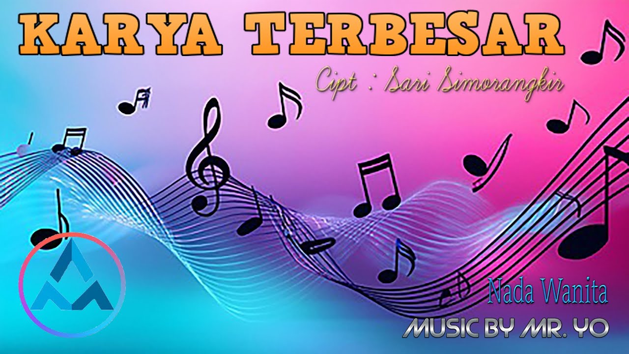Karya Terbesar Karaoke Nada Wanita
