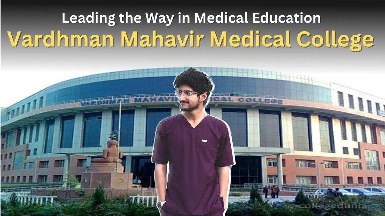 A Look Inside Vardhman Mahavir Medical College: An Overview | Divyansh Sabnani