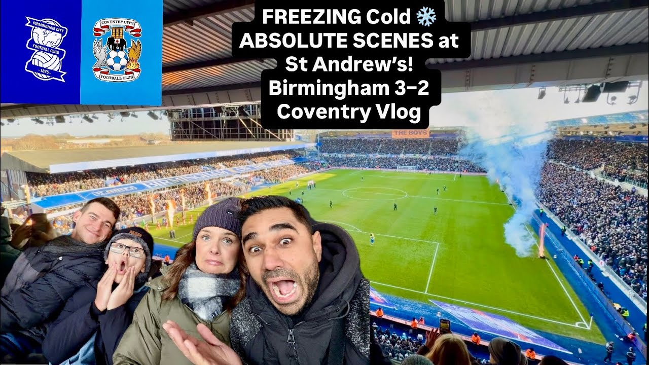 Birmingham v Coventry EFL Championship matchday vlog. The Royal Blues celebrate 3-2 win 🔵⚽️🥶KRO