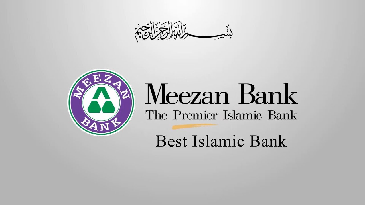 Meezan Bank - The Best Islamic Bank of Pakistan