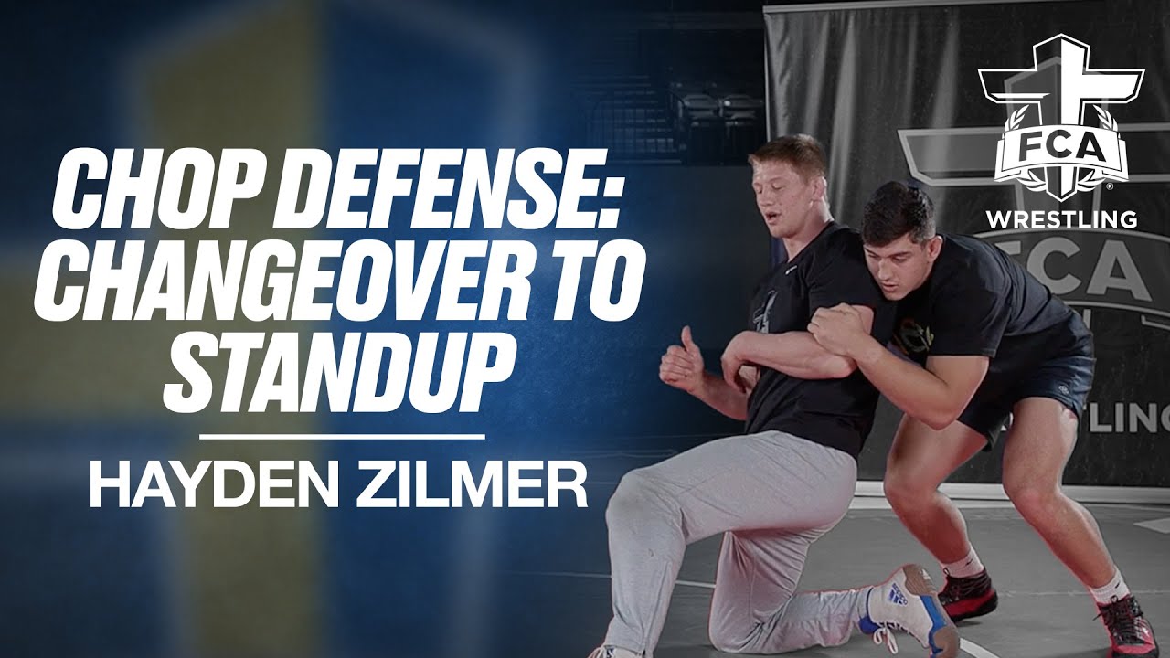 CHOP DEFENSE: CHANGEOVER TO STANDUP - HAYDEN ZILMER | FCA Wrestling TECHNIQUE