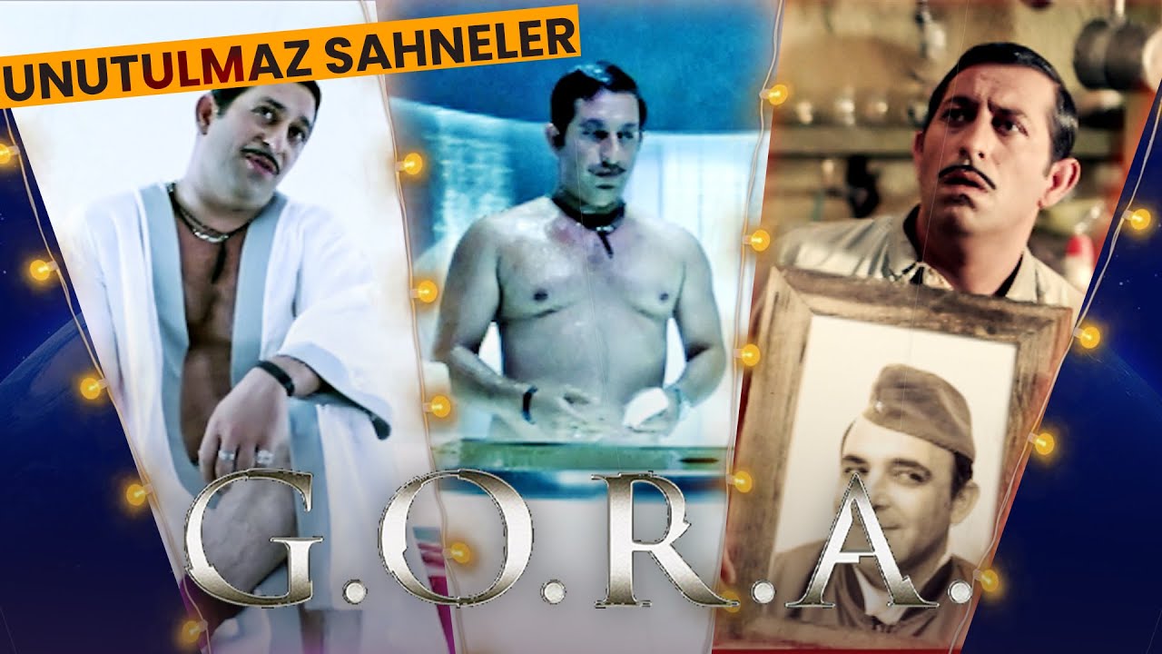 G.O.R.A Unutulmaz Sahneler #5