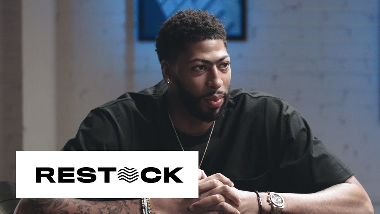 Anthony Davis Talks His Love for Jordans, LeBron James, and His Greatest Fear | Restock