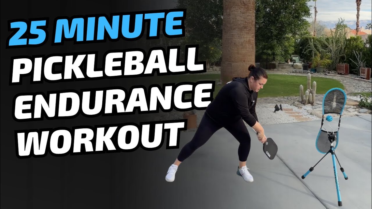 25-Min Pickleball Endurance Workout (Burn Calories + Improve Skills)