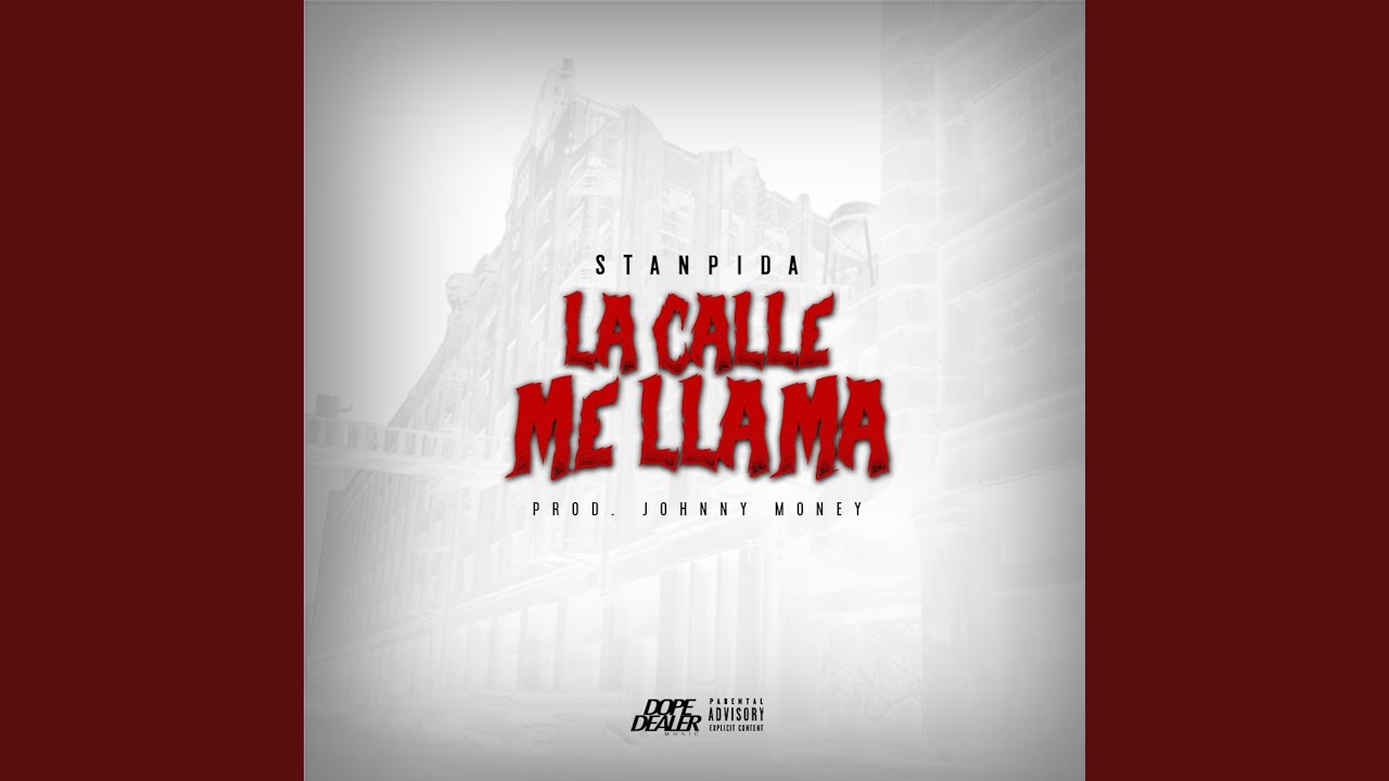 La Calle Me Llama