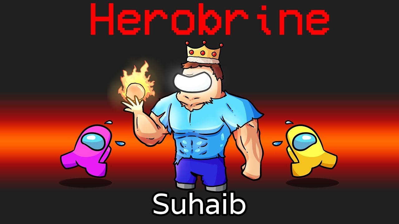 امونق اس بس انا هيرو براين!😱 (التحكم في اي شخص!) - Among Us Herobrine