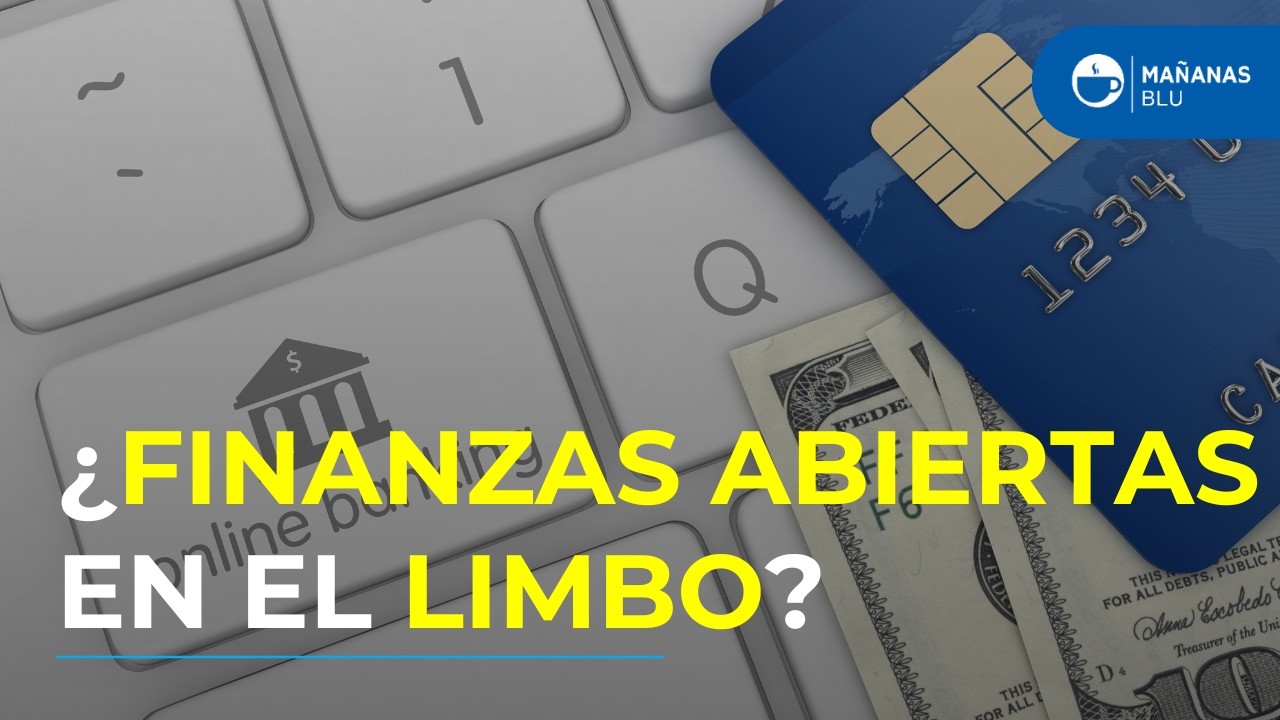 Finanzas Abiertas en Colombia: ¿Por qué el Gobierno Petro no ha implementado el Open Finance?