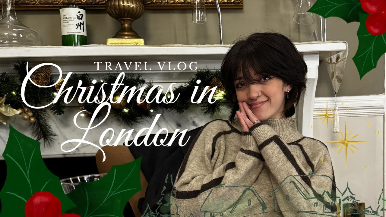 NOËL À LONDRES !! (2 mois plus tard) 