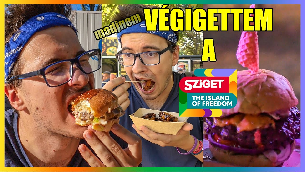 VÉGIGKÓSTOLTAM a SZIGET fesztivált 2022