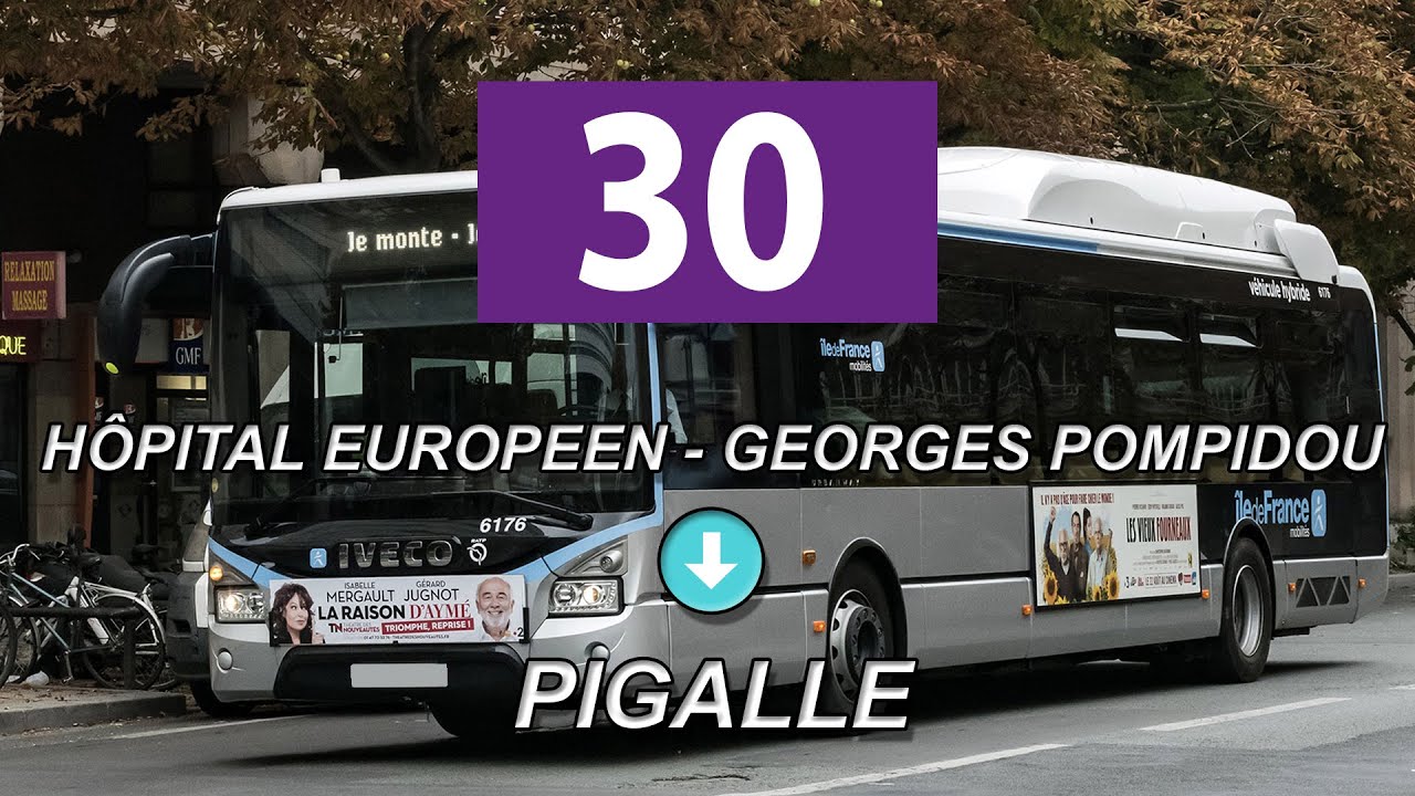 Ligne 30 | Hôpital Européen – Georges Pompidou - Pigalle