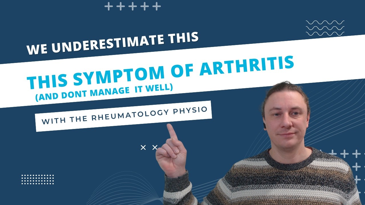 We Underestimate This Symptom Of Arthritis | FATIGUE