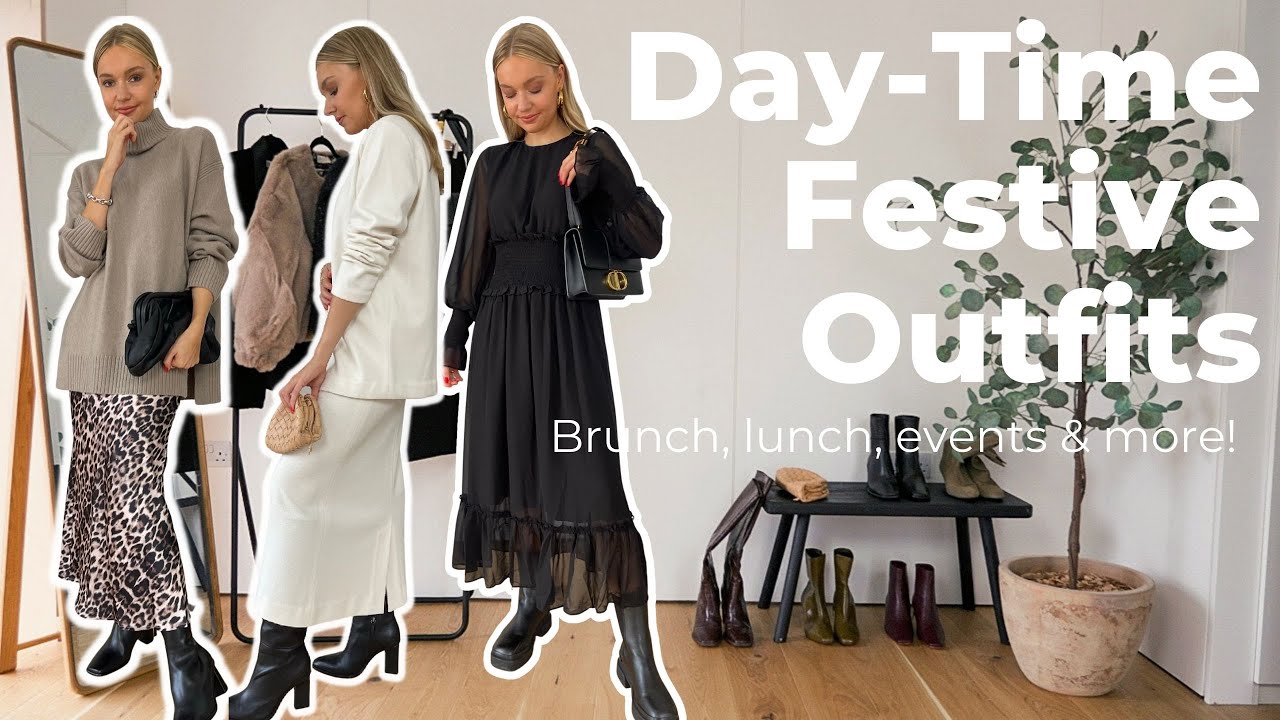FESTIVE OUTFIT IDEAS FOR THE DAY | Brunch, events, lunches, get-togethers