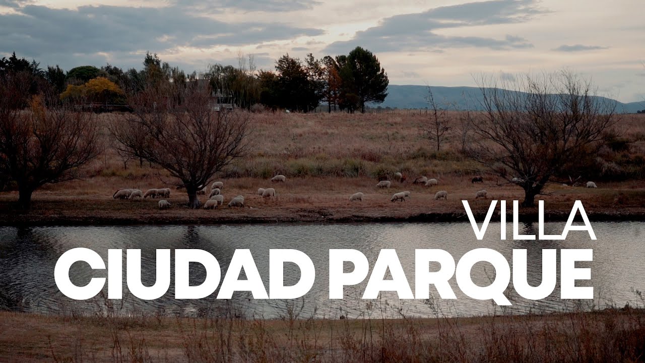 Villa Ciudad Parque y la calma de un pueblo serrano