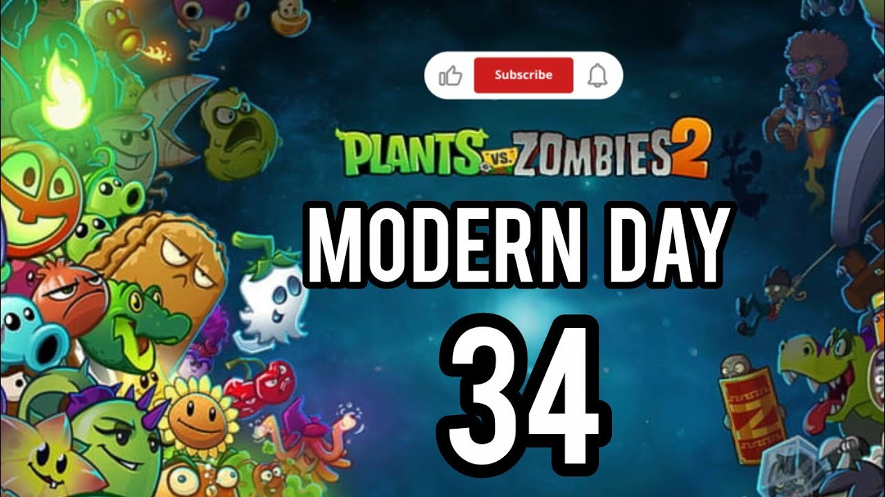 Plant vs zombies2 | Modern Day 34 | Mobile Game play 2026 |