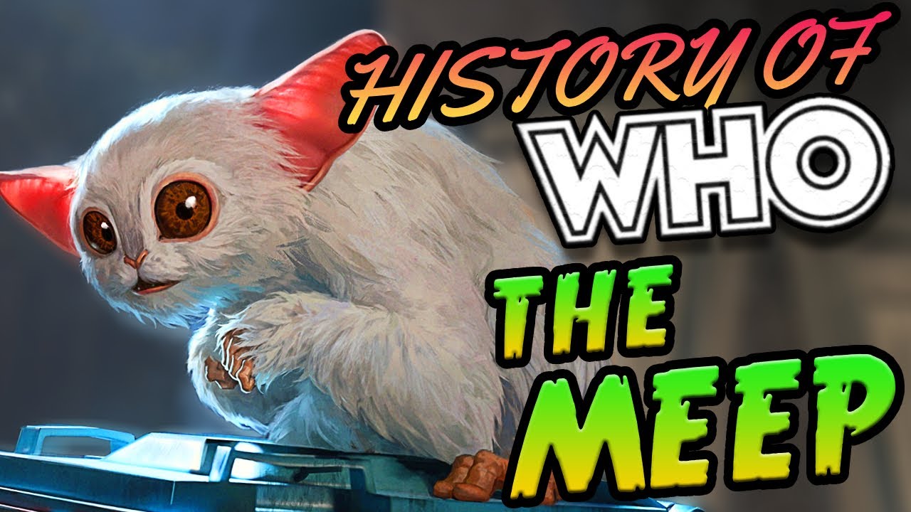 History of THE MEEP | Doctor Who
