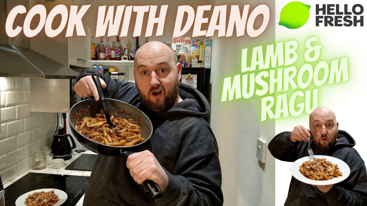 COOK WITH DEANO - Hello Fresh - LAMB & MUSHROOM RAGU - Home Cooking - Food Review - HUGE PORTIONS!!!