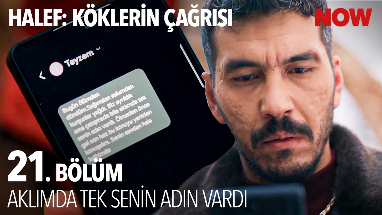 Aldatma Mesajları Aşır'ın Elinde - Halef: Köklerin Çağrısı 21. Bölüm @HalefKoklerinCagrisiDizisi