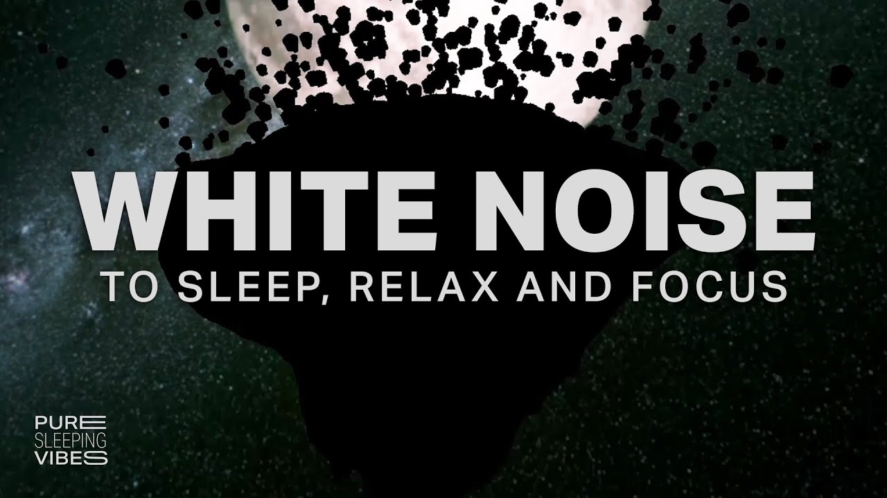 White Noise Sounds for Sleeping | Mask Distracting Sounds, Relax, Improve your Sleep - Stay Focused
