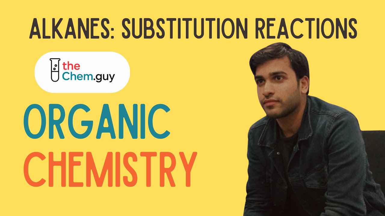 1.4.8 Alkanes: Substitution Reaction | Organic Chemistry | O Level Chemistry 5070