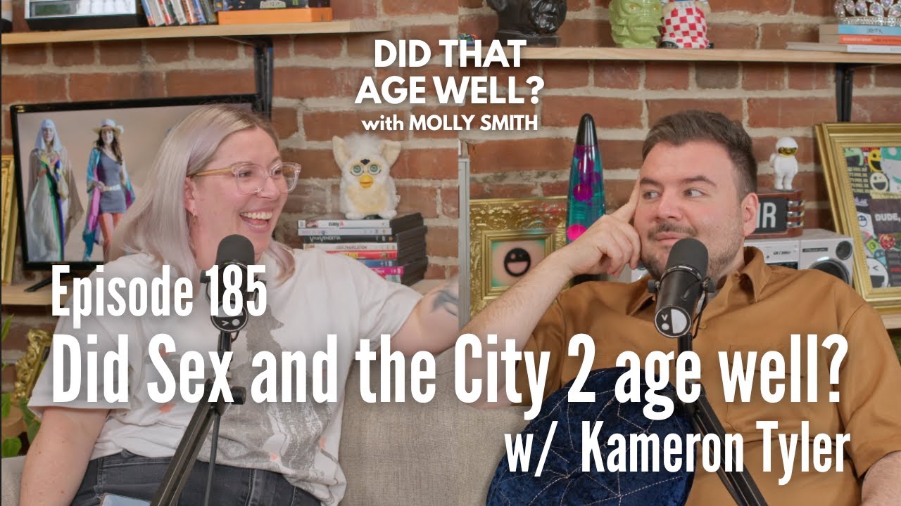 Did Sex and the City 2 age well? (w/ Kameron Tyler)