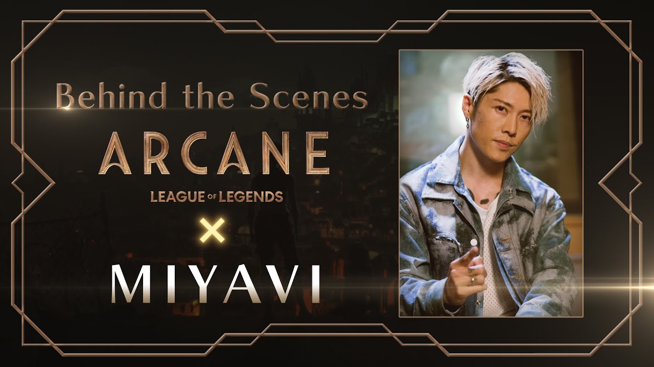 Arcane（アーケイン） | Behind the Scenes - MIYAVI