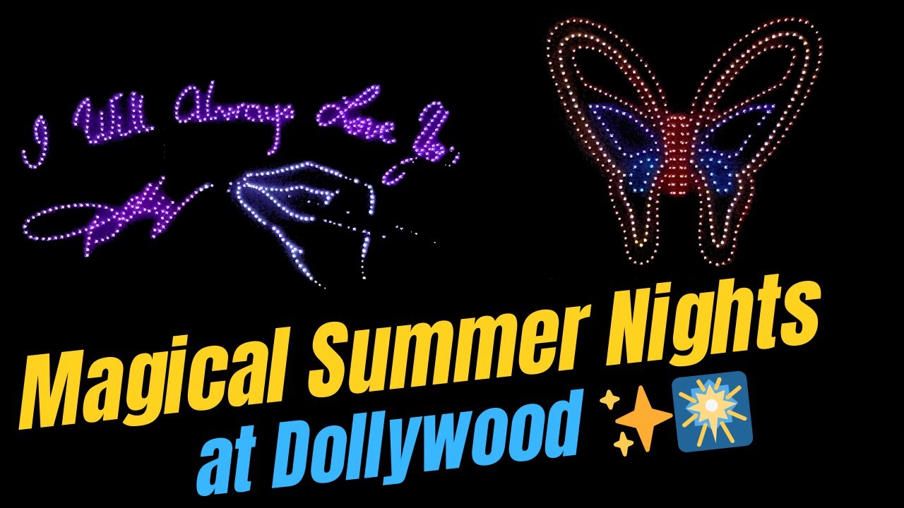 ✨ Dollywood&rsquo;s Sweet Summer Nights Fireworks & Drone Show | Smoky Mountain Magic 🎆🚁