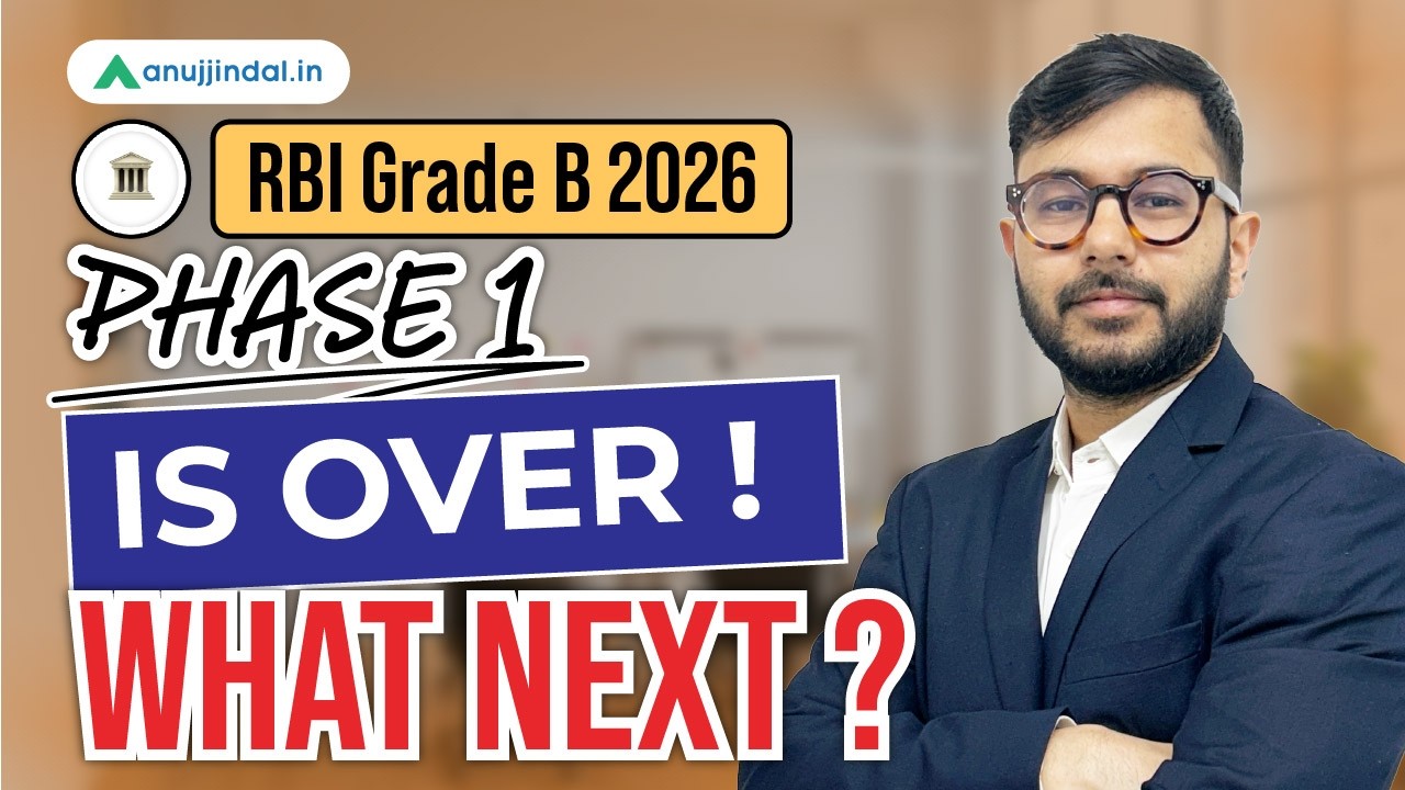 RBI Grade B 2026, этап 1 завершен | Что делать дальше? | Анудж Джиндал