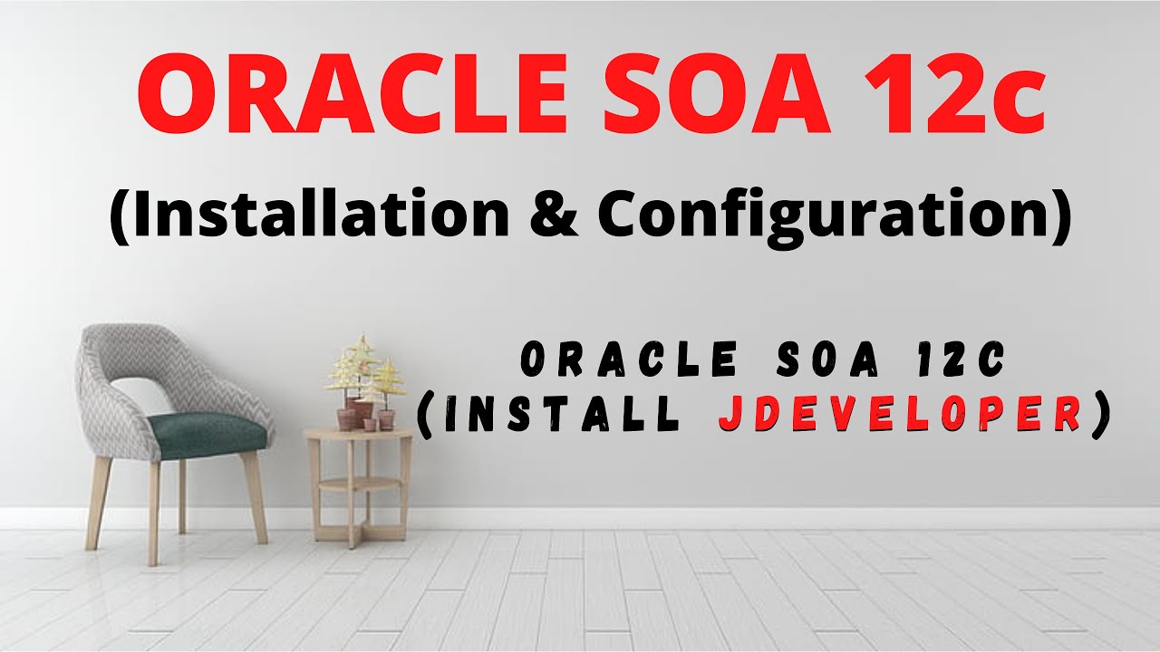 Установка и настройка Oracle SOA Suite 12c | Установка Jdeveloper | Пошаговое руководство