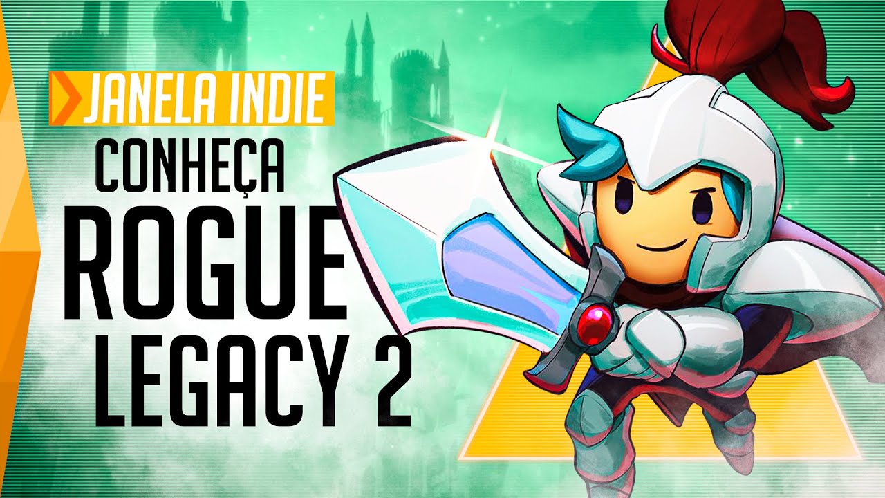 Conheça Rogue Legacy 2 - Janela Indie #126