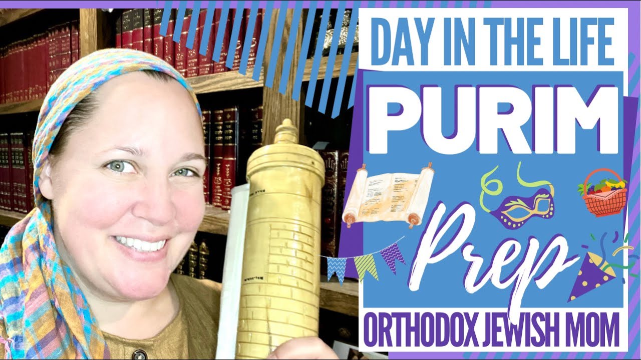 What is PURIM? Get Ready With Me! | Orthodox Jewish Mom (Jar of Fireflies)